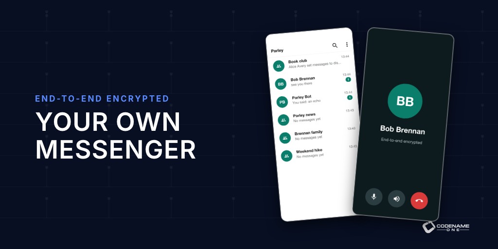 Parley, an end-to-end encrypted messenger built with Codename One